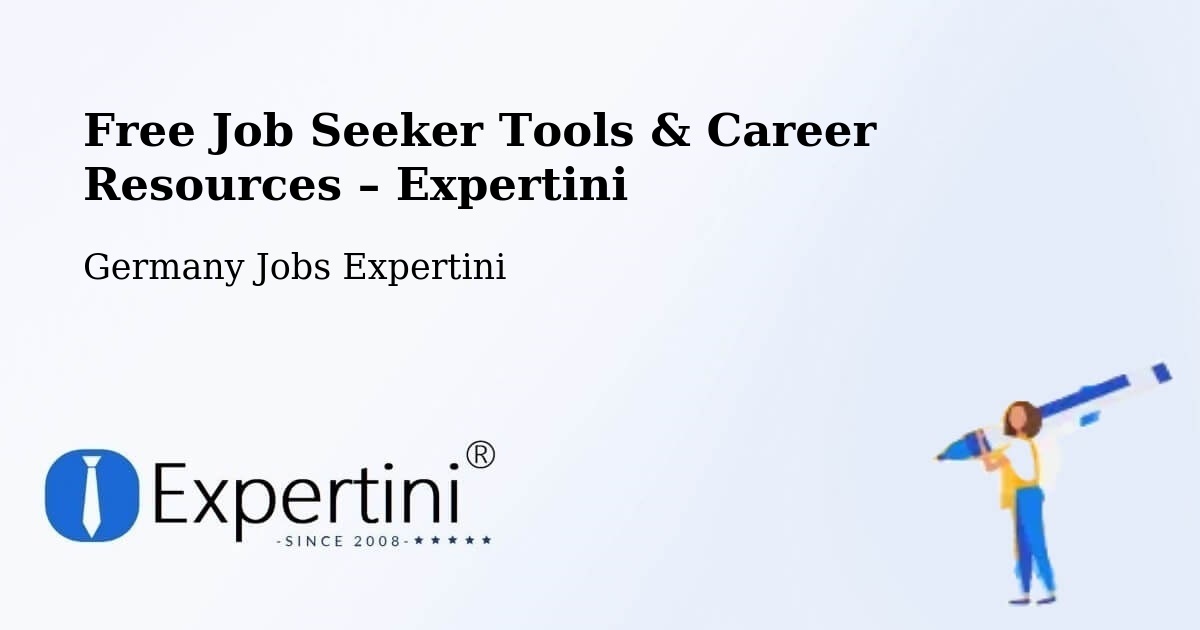 Free Job Seeker Tools & Career Resources – Weinheim - Weinheim, Germany Jobs Expertini