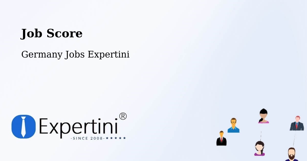 Job Score & Job Description Score Tool – Weinheim - Germany Jobs Expertini